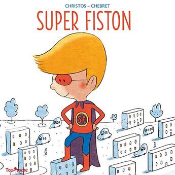 Couverture du livre « Super fiston » de Sebastien Chebret et Christos aux éditions Tom Poche