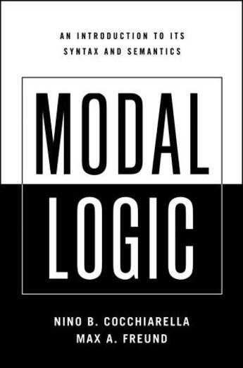 Couverture du livre « Modal Logic: An Introduction to its Syntax and Semantics » de Freund Max A aux éditions Oxford University Press Usa