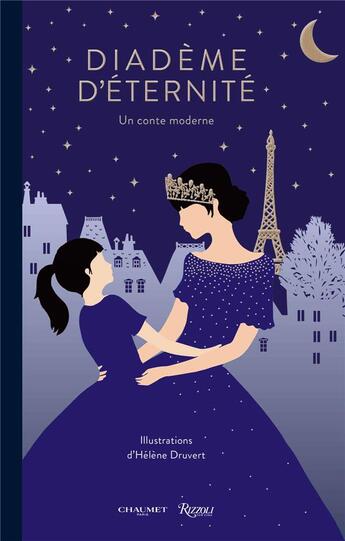 Couverture du livre « Diadème d'éternité ; un conte moderne » de Helene Druvert aux éditions Rizzoli