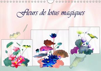 Couverture du livre « Fleurs de lotus magiques (calendrier mural 2019 din a4 horizontal) » de Dusanka Djeric aux éditions Calvendo