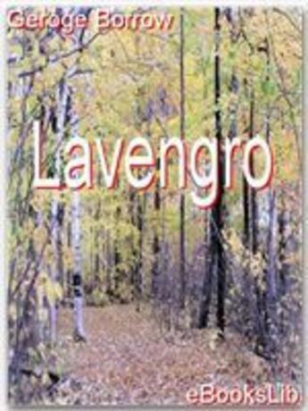 Couverture du livre « Lavengro » de George Borrow aux éditions Ebookslib