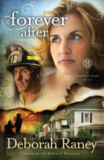 Couverture du livre « Forever After » de Raney Deborah aux éditions Howard Books