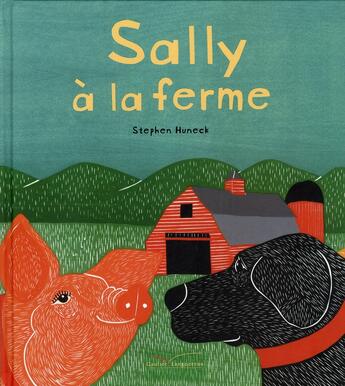 Couverture du livre « Sally à la ferme » de Stephen Huneck aux éditions Gautier Languereau