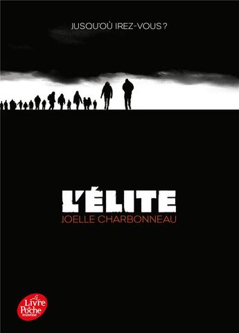 Couverture du livre « L'élite t.1 ; résilience » de Amelie Sarn et Joelle Charbonneau aux éditions Le Livre De Poche Jeunesse