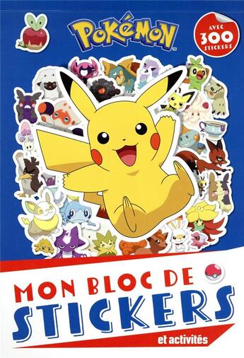 Couverture du livre « Pokemon - mon bloc de stickers et activites » de  aux éditions Hachette Jeunesse