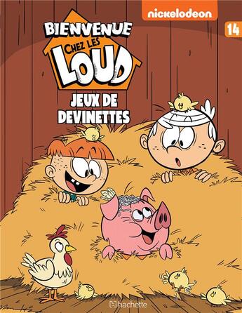 Couverture du livre « Bienvenue chez les Loud t.14 ; jeux de devinettes » de  aux éditions Hachette Comics