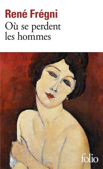 Couverture du livre « Où se perdent les hommes » de Rene Fregni aux éditions Folio