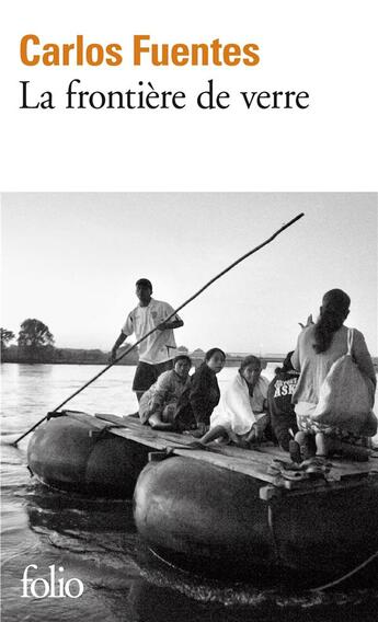 Couverture du livre « La frontière de verre » de Carlos Fuentes aux éditions Folio