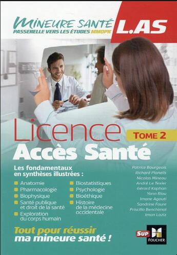 Couverture du livre « LAS, licence accès santé Tome 2 » de Priscilla Benchimol et Patrice Bourgeois et Imane Agouti et Justine Carrara et Sandrine Faure et Iman Laziz aux éditions Foucher