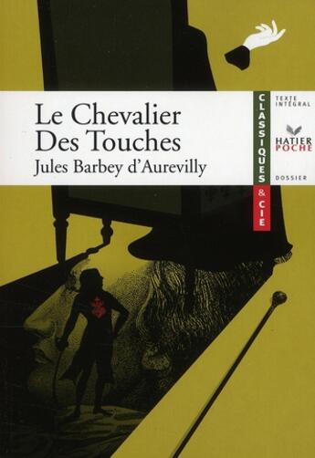 Couverture du livre « Class et Cie ; chevalier des touches » de Bois-C aux éditions Hatier