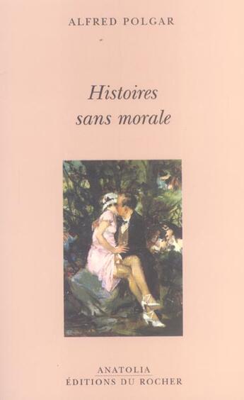 Couverture du livre « Histoires sans morale » de Polgar A aux éditions Rocher