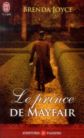 Couverture du livre « Le prince de Mayfair » de Brenda Joyce aux éditions J'ai Lu