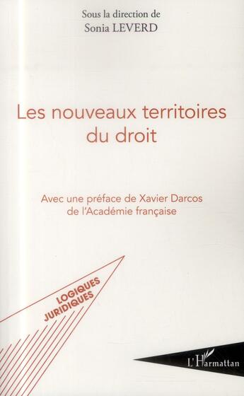 Couverture du livre « Les nouveaux territoires du droit » de Sonia Leverd aux éditions L'harmattan