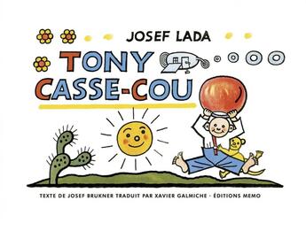 Couverture du livre « Tony casse-cou » de Brukner/Lada aux éditions Memo