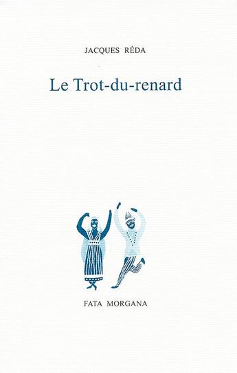 Couverture du livre « Trot du renard » de Jacques Réda aux éditions Fata Morgana