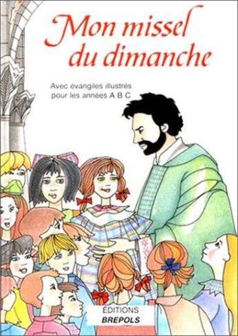 Couverture du livre « Mon missel du dimanche » de Frere Henri aux éditions Brepols