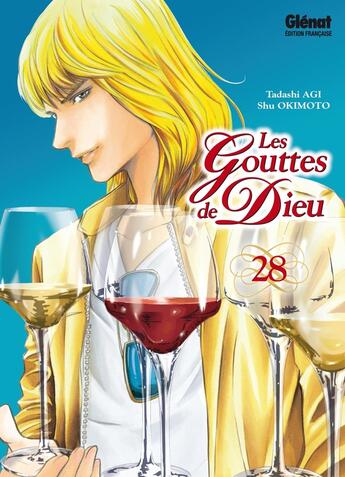 Couverture du livre « Les gouttes de Dieu Tome 28 » de Tadashi Agi et Shu Okimoto aux éditions Glenat