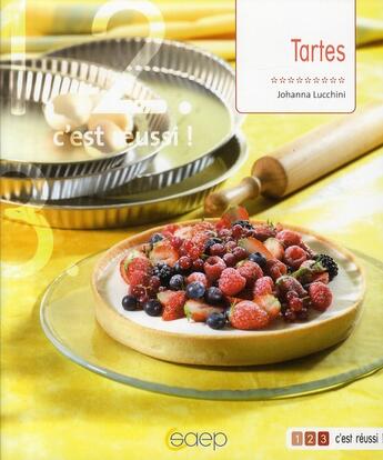 Couverture du livre « Tartes » de Johanna Lucchini aux éditions Saep