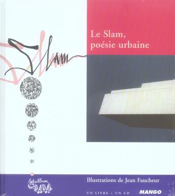 Couverture du livre « Le slam, poésie urbaine » de Faucheur Jean aux éditions Mango