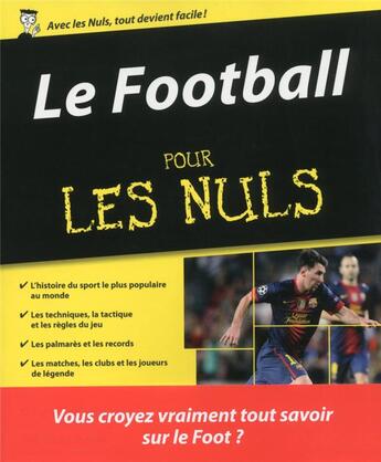 Couverture du livre « Le football pour les nuls » de Mickael Grall et Vincent Radureau aux éditions First