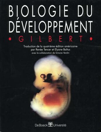 Couverture du livre « Biologie du developpement » de Gilbert aux éditions De Boeck