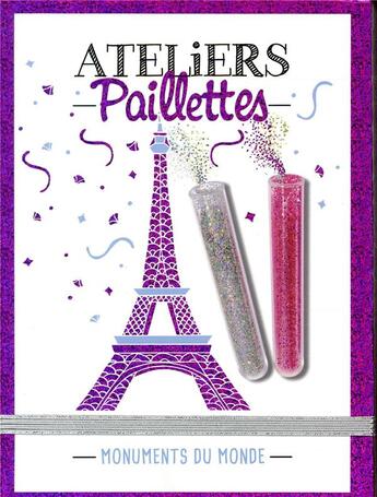 Couverture du livre « Atelier paillettes - monuments du monde - ed 2019 » de Raspberry Eve aux éditions Play Bac