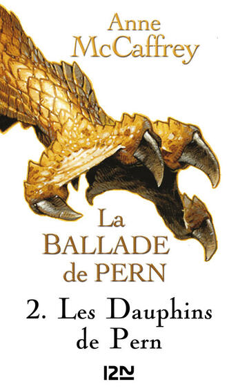 Couverture du livre « La ballade de Pern ; intégrale t.1 » de Anne Mccaffrey aux éditions 12-21