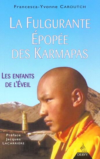 Couverture du livre « La Fabuleuse Epopee Du Karmapa » de Cartoutch aux éditions Dervy