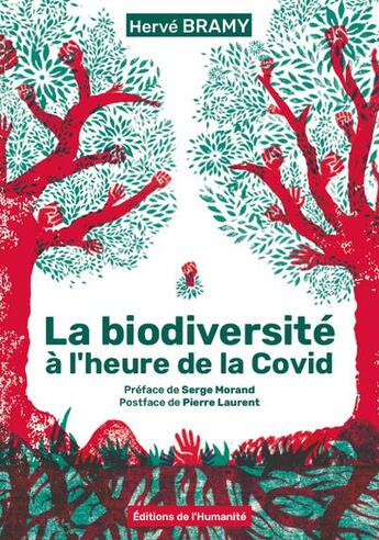 Couverture du livre « La biodiversité à l'heure de la Covid » de Herve Bramy aux éditions L'humanite