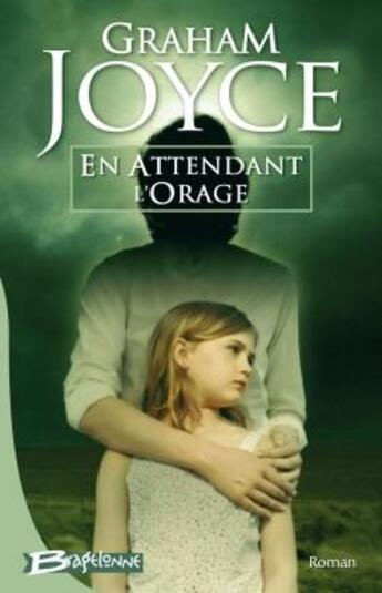 Couverture du livre « En attendant l'orage » de Graham Joyce aux éditions Bragelonne