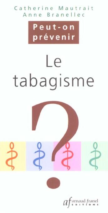 Couverture du livre « Tabagisme » de Branellec aux éditions Sefi