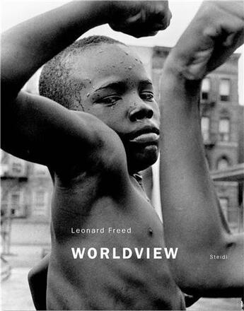 Couverture du livre « Leonard freed worldview » de Leonard Freed aux éditions Steidl