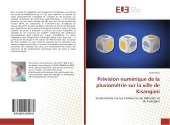 Couverture du livre « Prevision numerique de la pluviometrie sur la ville de kisangani » de Eluo Annie aux éditions Editions Universitaires Europeennes