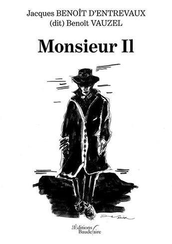 Couverture du livre « Monsieur il » de Benoit Vauzel aux éditions Baudelaire