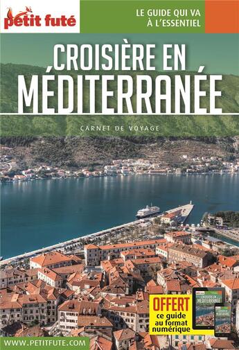 Couverture du livre « GUIDE PETIT FUTE ; CARNETS DE VOYAGE ; croisière Méditerranée (édition 2017) » de  aux éditions Le Petit Fute