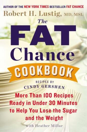 Couverture du livre « The Fat Chance Cookbook » de Gershen Cindy aux éditions Penguin Group Us