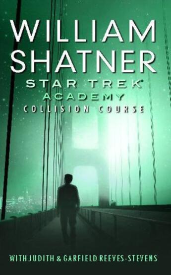 Couverture du livre « Star Trek: The Academy--Collision Course » de Judith Reeves-Stevens aux éditions Pocket Books Star Trek