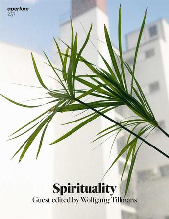 Couverture du livre « Magazine aperture 237 spirituality » de Famighetti Michael aux éditions Aperture