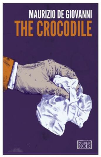 Couverture du livre « The Crocodile » de Maurizio De Giovanni aux éditions Europa