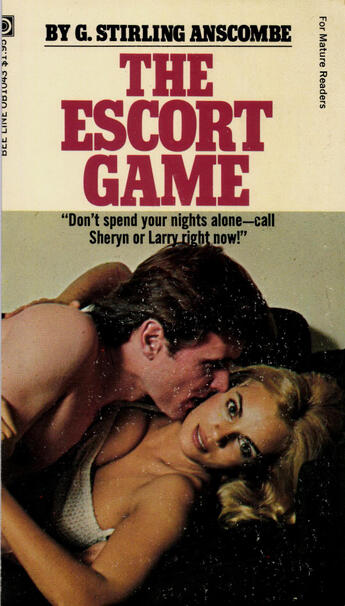 Couverture du livre « The Escort Game » de G. Stirling Anscombe aux éditions Disruptive Publishing