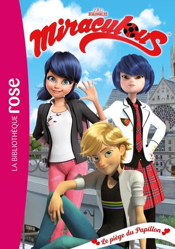 Couverture du livre « Miraculous t.32 ; le piège du papillon » de  aux éditions Hachette Jeunesse