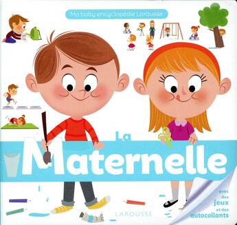 Couverture du livre « La maternelle » de Adam Malou aux éditions Larousse