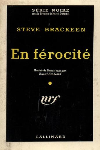 Couverture du livre « En ferocite » de Brackeen Steve aux éditions Gallimard