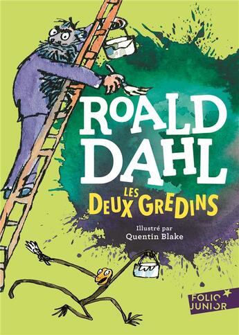 Couverture du livre « Les deux gredins » de Quentin Blake et Roald Dahl aux éditions Gallimard-jeunesse