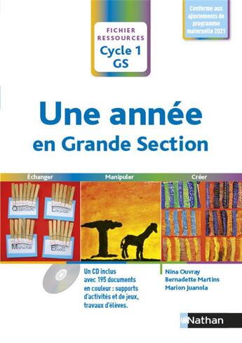 Couverture du livre « Une année en grande section (édition 2015) » de Bernadette Martins et Nina Merizek et Marion Juanola aux éditions Nathan