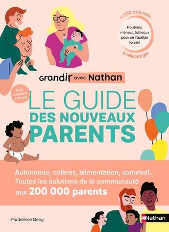 Couverture du livre « Grandir avec Nathan : le guide des nouveaux parents » de Madeleine Deny et Kei Lam aux éditions Nathan