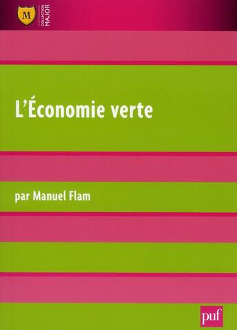 Couverture du livre « L'économie verte » de Manuel Flam aux éditions Belin Education