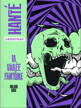 Couverture du livre « La vallée fantôme » de Rolland Auda aux éditions Casterman