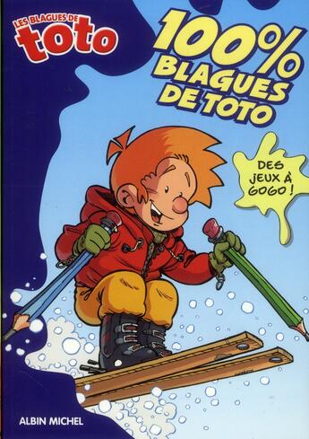 Couverture du livre « Les blagues de toto ; 100% blagues de toto » de  aux éditions Albin Michel