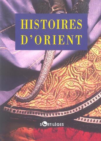 Couverture du livre « Histoires d'orient » de  aux éditions Belles Lettres